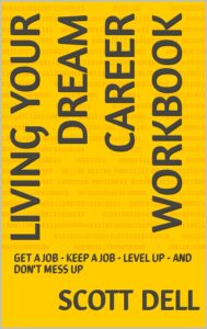 Living Your Dream Career Workbook